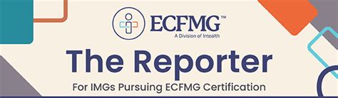 oet ecfmg|The ECFMG Reporter .